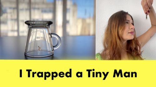 I Trapped A Tiny Man! 24