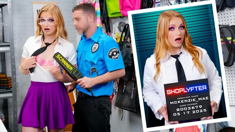 [Shoplyfter | TeamSkeet] 25 05 17 Mckenzie Mae Case No. 8003679 - Anything for an A FullHD 11