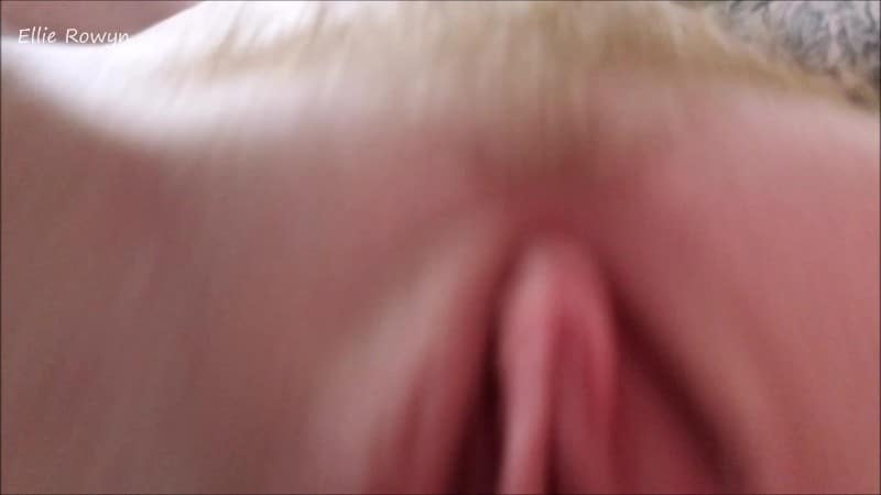 Ellie Rowyn - First Time Getting My Pussy Eaten 4