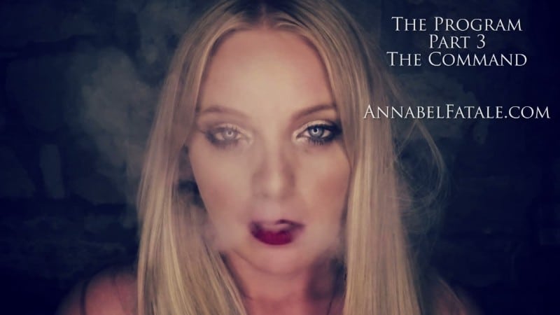 Annabel Fatale - The Program - Part 3 - The Command - Mesmerize 3